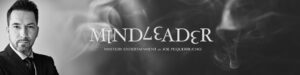 Info & Mogelijkheden MindLeader Magic & Mystery entertainment